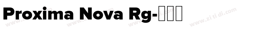 Proxima Nova Rg字体转换